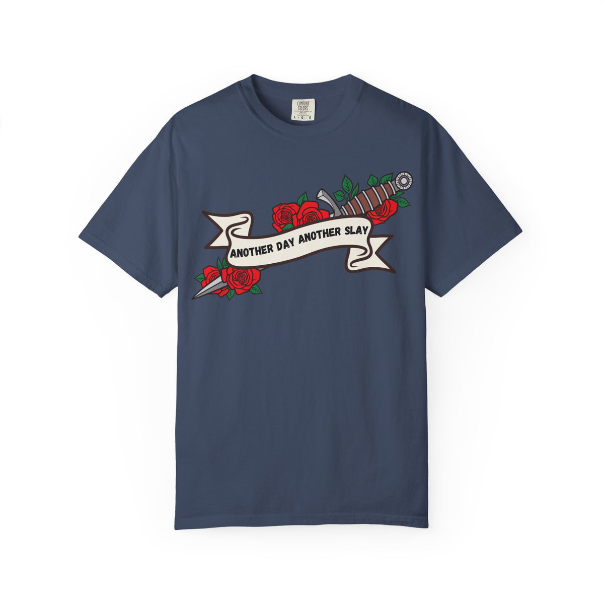 Another Day Another Slay T-Shirt