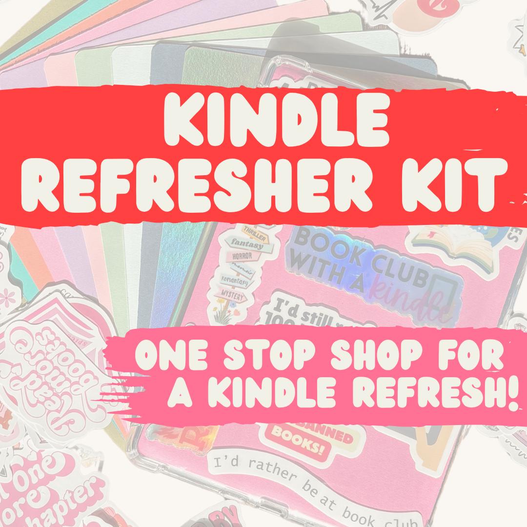 Kindle Refresher Kit