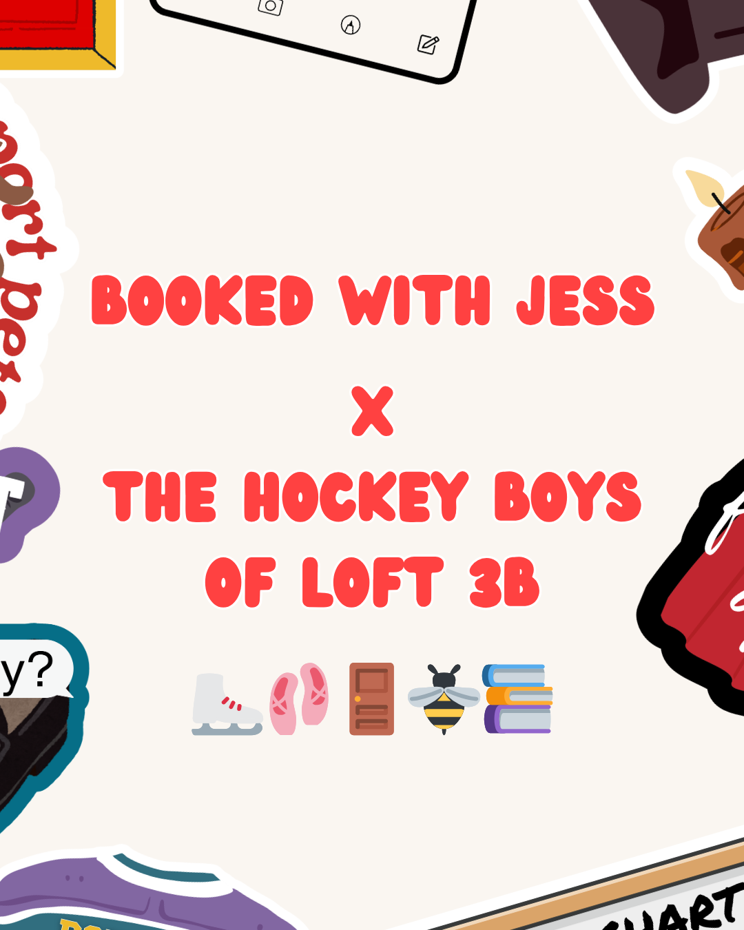 The Hockey Boys of Loft 3B - Leah Brunner & Katie Bailey