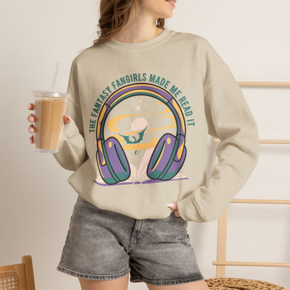 The Fantasy Fangirls Made Me Read It Crewneck