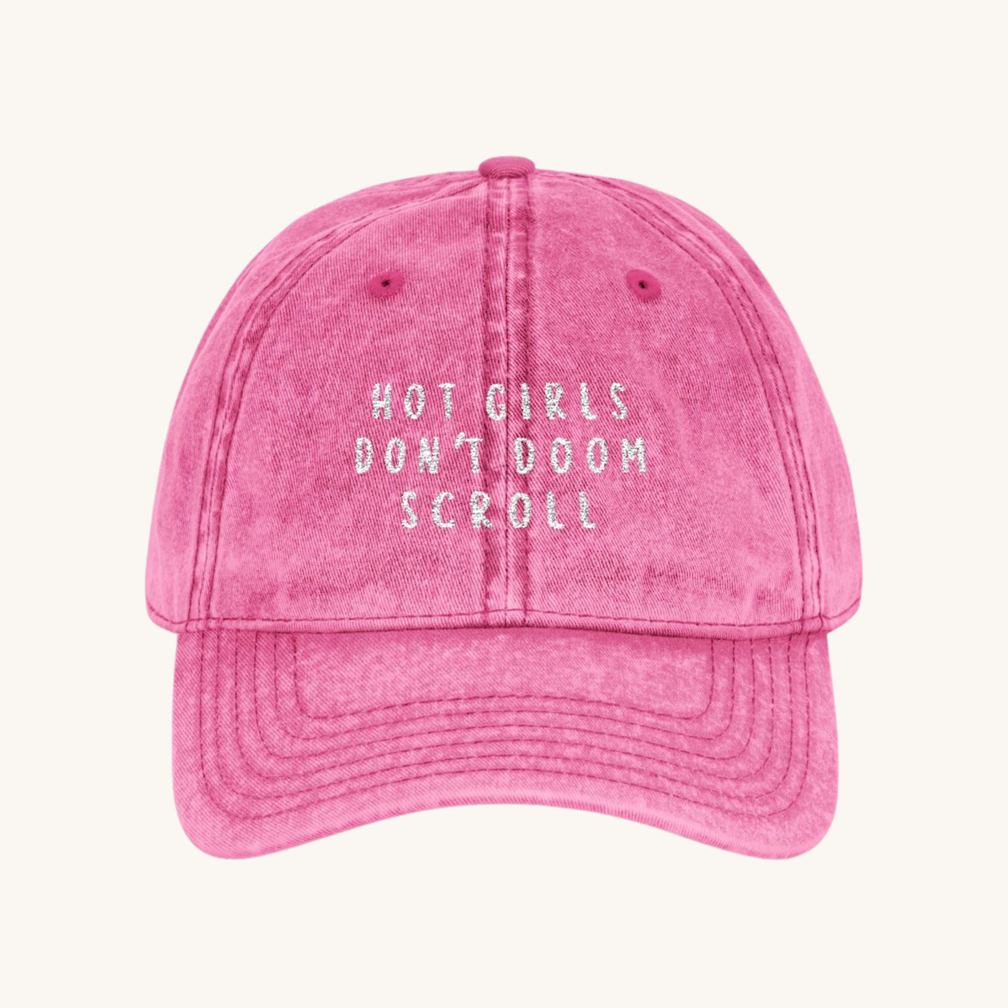 Hot girls Don't Doom Scroll Vintage Cap