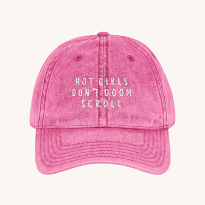 Hot girls Don't Doom Scroll Vintage Cap
