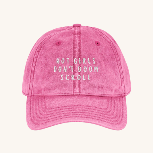 Hot girls Don't Doom Scroll Vintage Cap