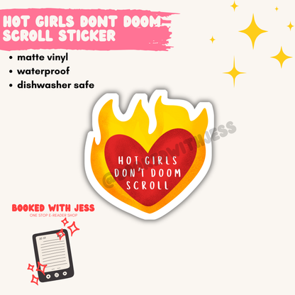 Hot Girls Don't Doom Scroll Vinyl Sticker