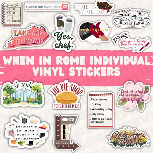 When in Rome Vinyl Stickers