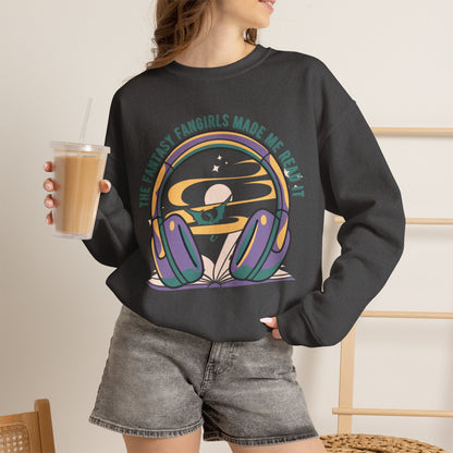The Fantasy Fangirls Made Me Read It Crewneck