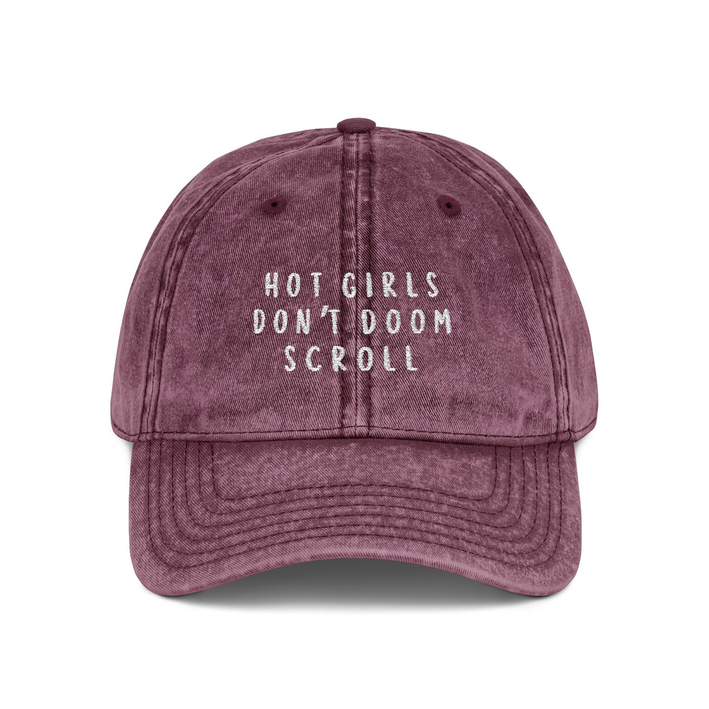 Hot girls Don't Doom Scroll Vintage Cap