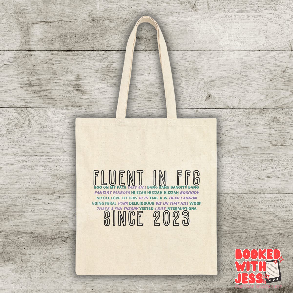 Fluent in FFG Tote
