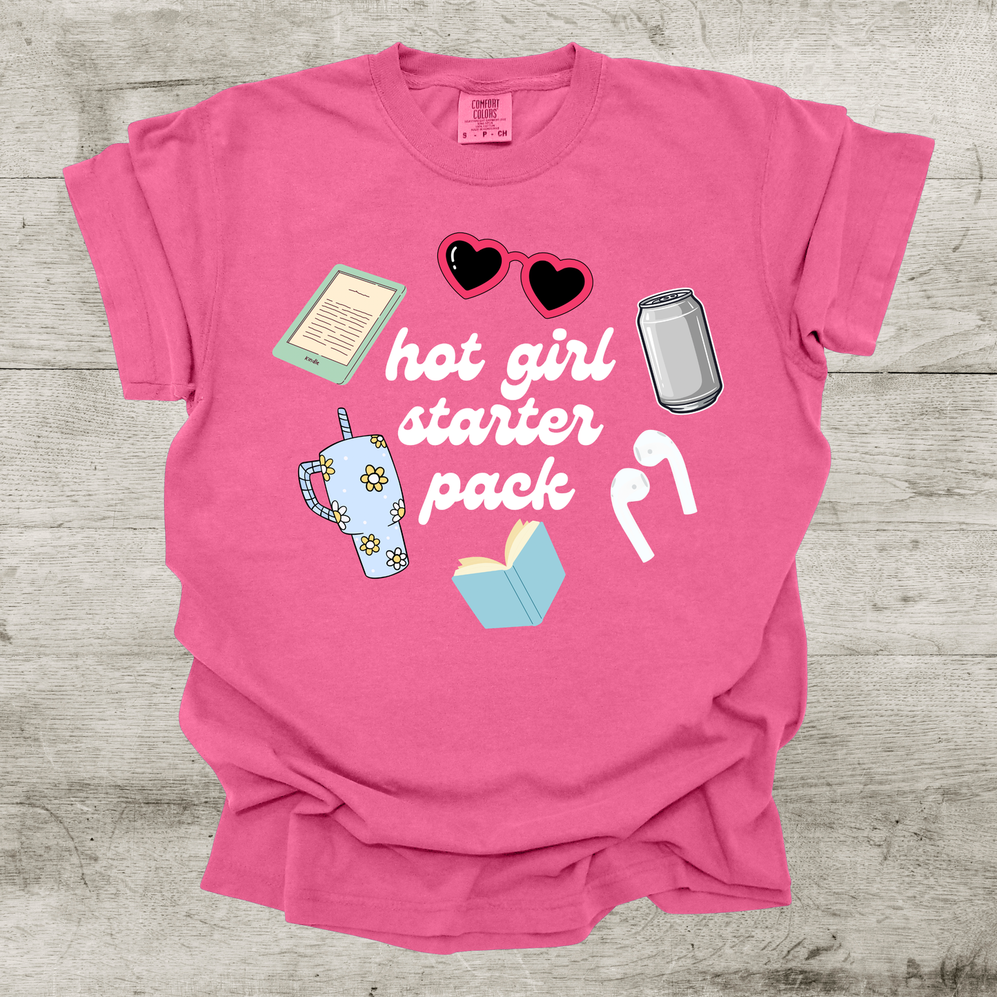 Hot Girl Starter Pack T-Shirt
