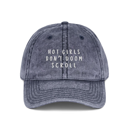 Hot girls Don't Doom Scroll Vintage Cap