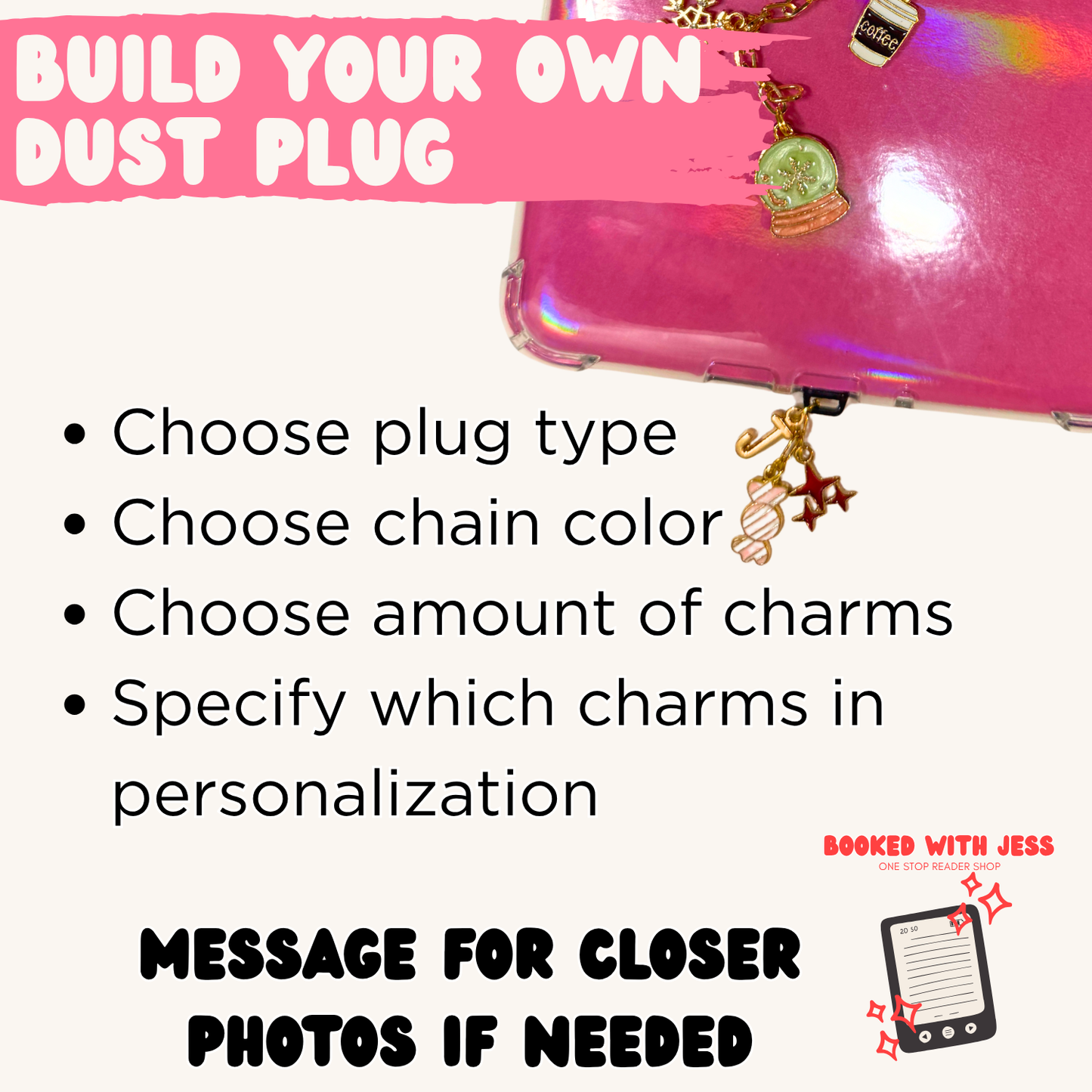 BYO Dust Plug and E-Reader Charms
