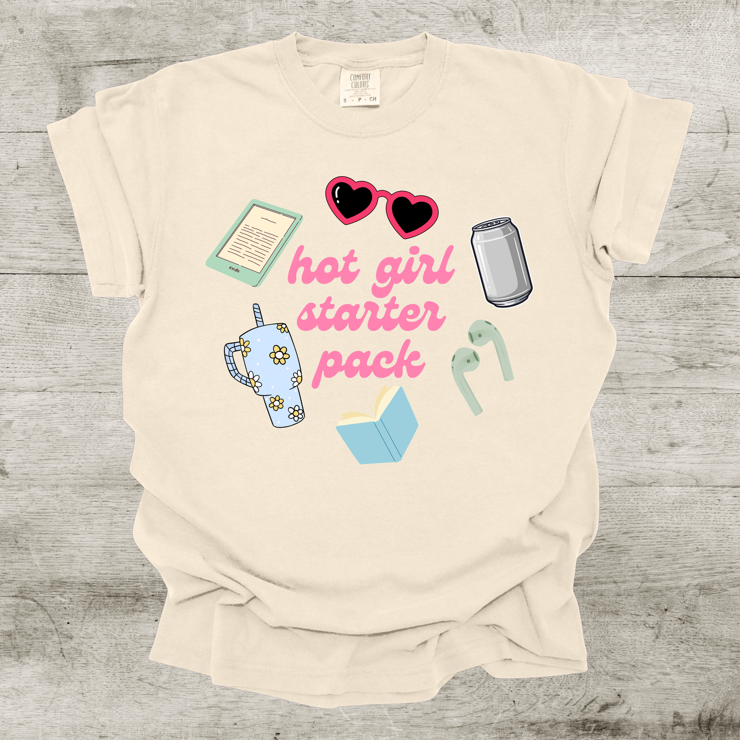 Hot Girl Starter Pack T-Shirt