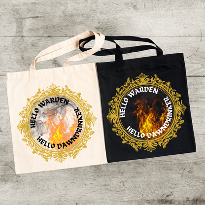 Hello Warden | Hello Dawndrinker Tote - Crowns of Nyaxia